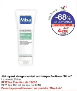 Monoprix Nettoyant visage confort anti-imperfections mixa offre