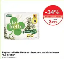 Monoprix Papier toilette douceur bambou maxi rouleaux le trèfle offre