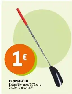 E.Leclerc CHAUSSE-PIED offre