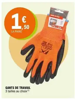 E.Leclerc GANTS DE TRAVAIL offre