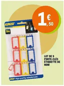 E.Leclerc LOT DE 9 PORTE-CLÉS ÉTIQUETTE DE NOM offre