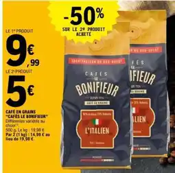 E.Leclerc CAFÉ EN GRAINS “CAFÉS LE BONIFIEUR” offre