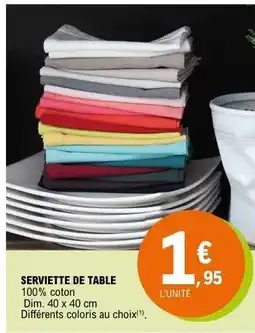 E.Leclerc SERVIETTE DE TABLE offre