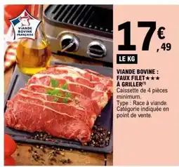 E.Leclerc Viande bovine : faux-filet*** à griller offre