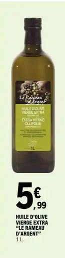 E.Leclerc Huile d'Olive Vierge Extra 'Le Rameau d'Argent' offre