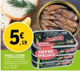 E.Leclerc SARDINES À L'ANCIENNE “LE TRESOR DES DIEUX” offre