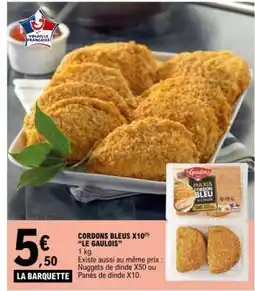 E.Leclerc CORDONS BLEUS X10 LE GAULOIS offre