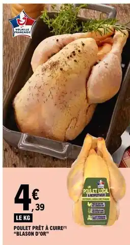 E.Leclerc POULET PRÊT À CUIRE 'BLASON D’OR' offre