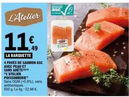 E.Leclerc 4 pavés de saumon ASC offre