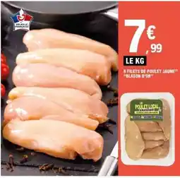 E.Leclerc 8 FILETS DE POULET JAUNE BLASON D'OR offre
