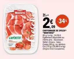 E.Leclerc CHIFFONADE DE SPECK 'MONTORSI' offre