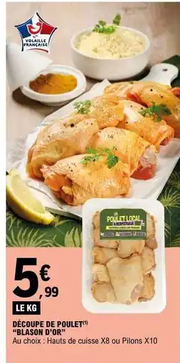 E.Leclerc DÉCOUPE DE POULET BLASON D’OR offre