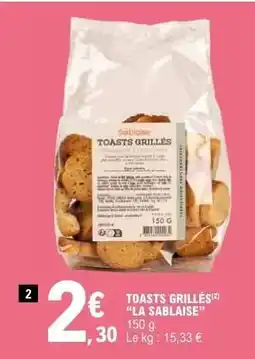 E.Leclerc TOASTS GRILLÉS 'LA SABLAISE' offre