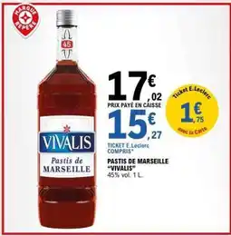 E.Leclerc Pastis de Marseille 'Vivalis' offre