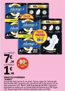 E.Leclerc Serviettes Hygiéniques Always offre