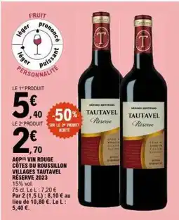 E.Leclerc TAUTAVEL RÉSERVE offre