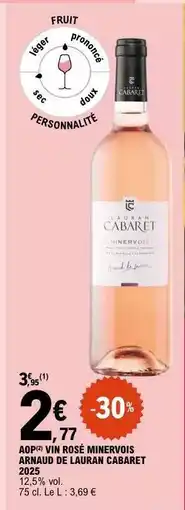 E.Leclerc AOP(1) VIN ROSÉ MINERVOIS ARNAUD DE LAURAN CABARET offre