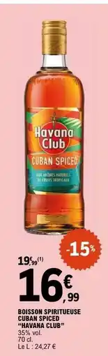 E.Leclerc Havana Club Cuban Spiced offre