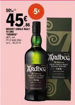 E.Leclerc WHISKY SINGLE MALT 10 ANS ARDBEG offre