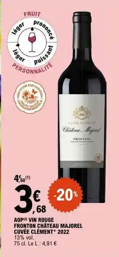 E.Leclerc AOP VIN ROUGE FRONTON CHÂTEAU MAJOREL CUVÉE CLÉMENT 2022 offre