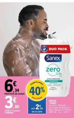 E.Leclerc DOUCHE 'SANEX' offre