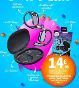 E.Leclerc ÉCOUTEURS DE TRADUCTION INSTANTANÉE TRADEO offre