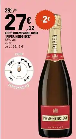 E.Leclerc AOC Champagne Brut 'Piper-Heidsieck' offre