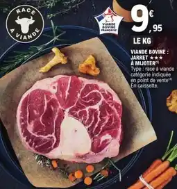 E.Leclerc Viande Bovine: Jarret offre