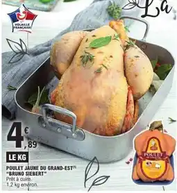 E.Leclerc POULET JAUNE DU GRAND EST BRUNO SIEBERT offre