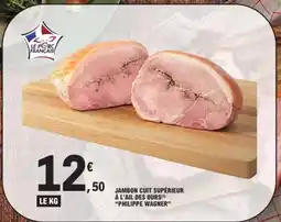 E.Leclerc Jambon cuit supérieur à l'ail des ours Philippe Wagner offre