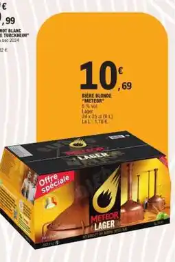 E.Leclerc BIÈRE BLONDE METEOR offre