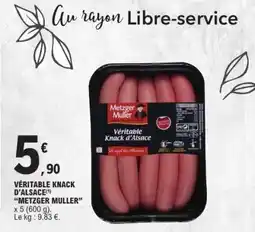 E.Leclerc VÉRITABLE KNACK D'ALSACE offre