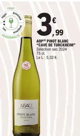 E.Leclerc AOP Pinot Blanc 'Cave de Turckheim' offre
