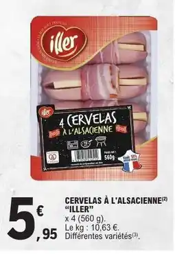 E.Leclerc CERVELAS À L'ALSACIENNE 'ILLER' offre