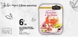 E.Leclerc PLAT CUISINE GARNITURE POUR BOUCHEE A LA REINE FEYEL offre