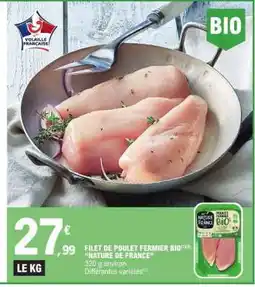 E.Leclerc FILET DE POULET FERMIER BIO offre