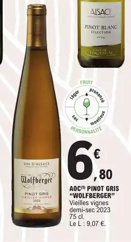 E.Leclerc AOC PINOT GRIS WOLFBERGER offre