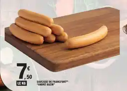 E.Leclerc SAUCISSE DE FRANCFORT ANDRE BAZIN offre