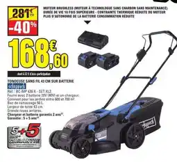 E.Leclerc TONDEUSE SANS FIL 43 CM SUR BATTERIE offre