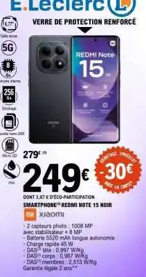 E.Leclerc SMARTPHONE REDMI NOTE 15 NOIR offre