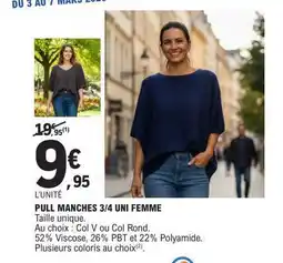 E.Leclerc PULL MANCHES 3/4 UNI FEMME offre