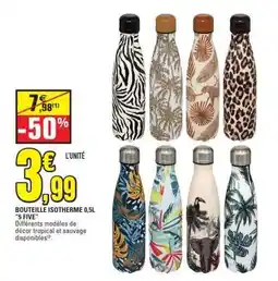 E.Leclerc BOUTEILLE ISOTHERME 0,5L '5 FIVE' offre