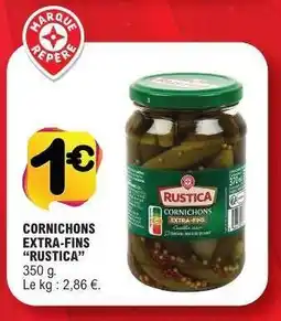 E.Leclerc CORNICHONS EXTRA FINS RUSTICA offre