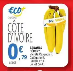 E.Leclerc Bananes Éco+ offre