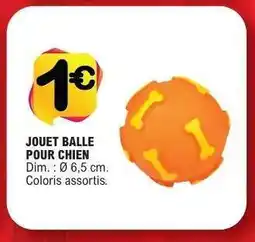 E.Leclerc JOUET BALLE POUR CHIEN offre