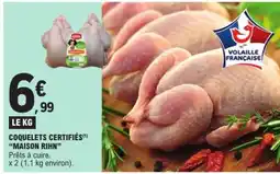 E.Leclerc Coquelets Certifiés 'Maison Rihn' offre