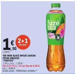 E.Leclerc THÉ NOIR GLACÉ INFUSÉ SAVEUR PÊCHE HIBISCUS “FUZETEA” offre