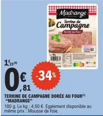 Terrine de Campagne Dorée au Four Madrange