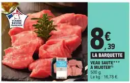 E.Leclerc VEAU : SAUTÉ** À MIJOTER offre