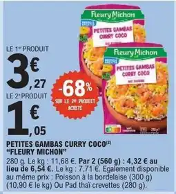 E.Leclerc PETITES GAMBAS CURRY COCO FLEURY MICHON offre